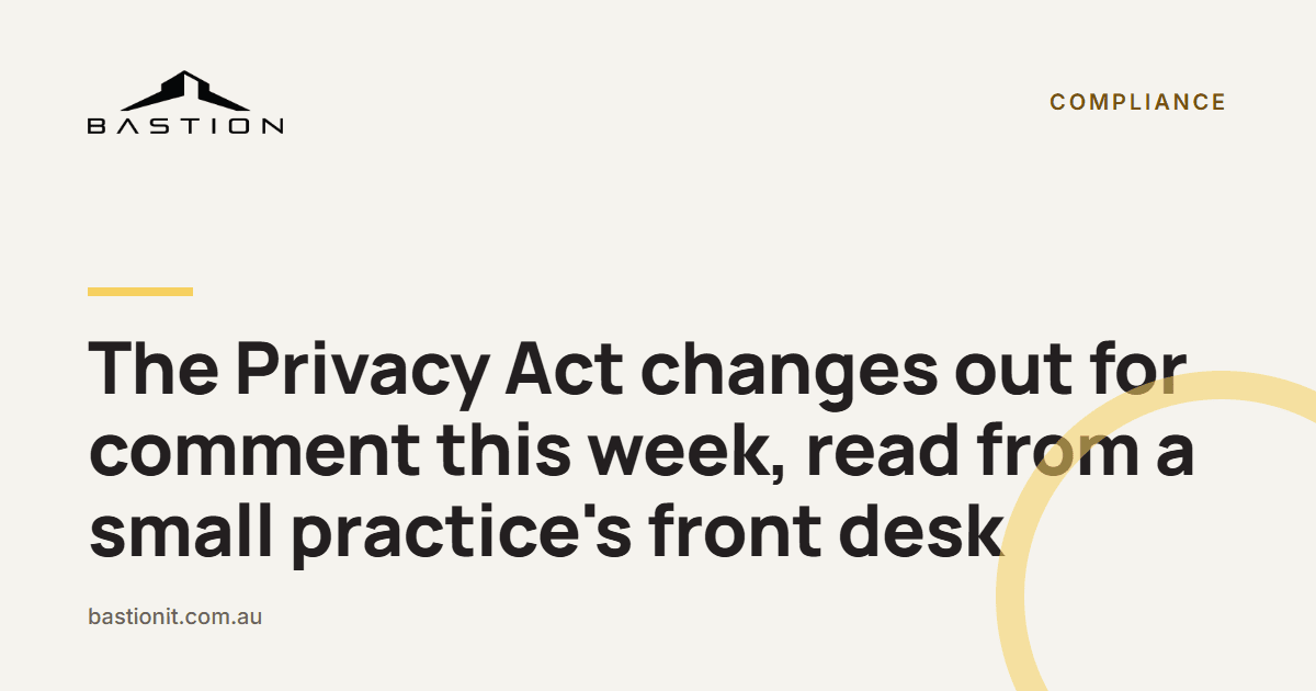 Privacy Act changes: what a small practice actually needs to do