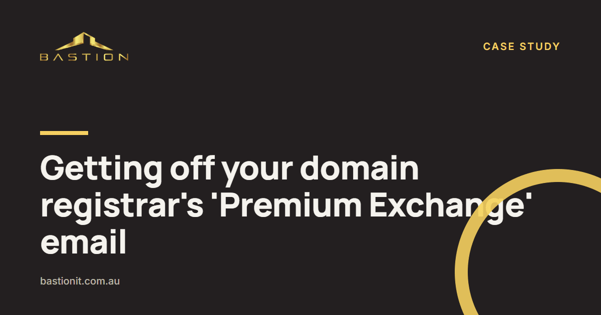 Photo: Getting off your domain registrar’s ‘Premium Exchange’ email